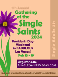 Gathering of the Single Saints 2024